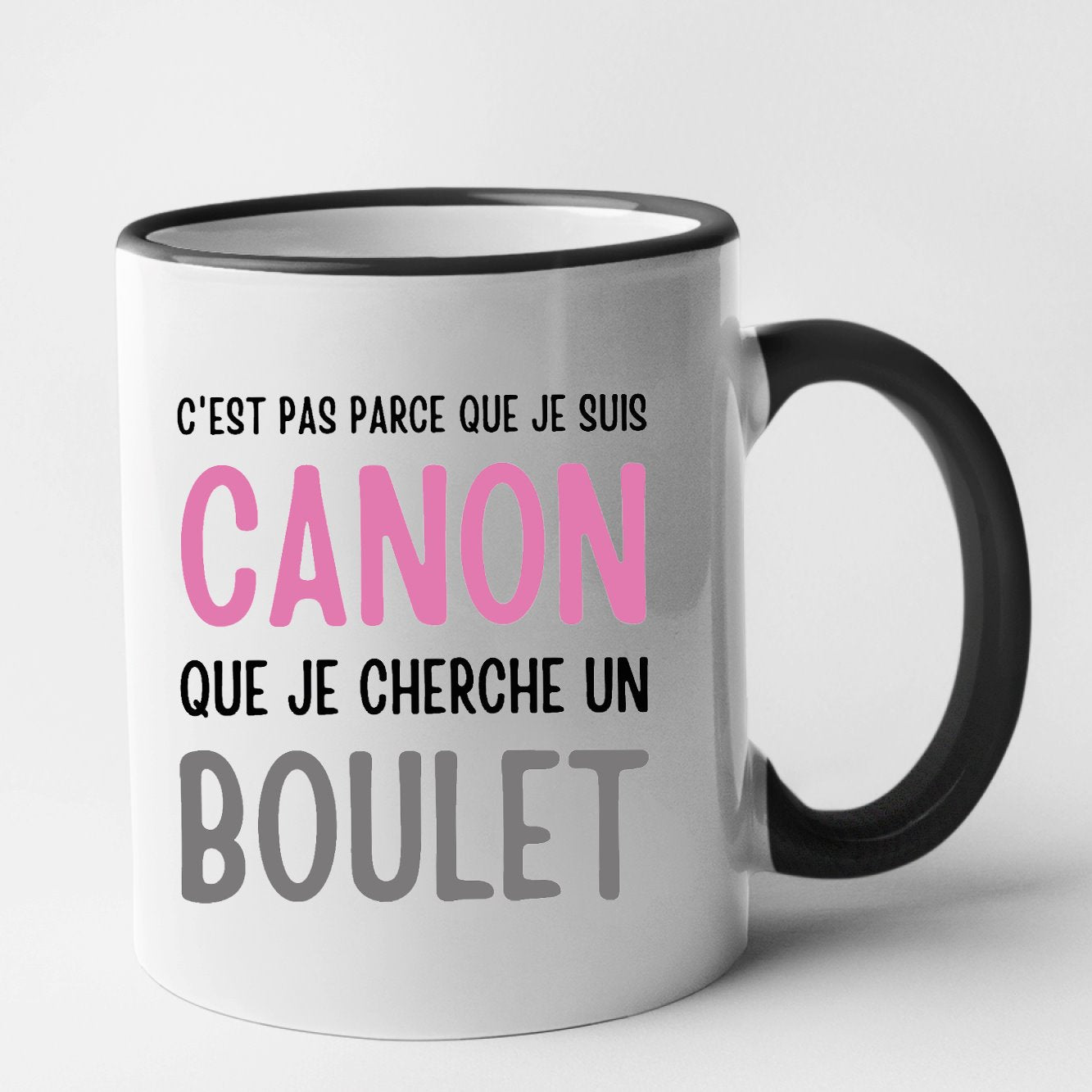 Mug Je suis canon mais je ne cherche pas un boulet