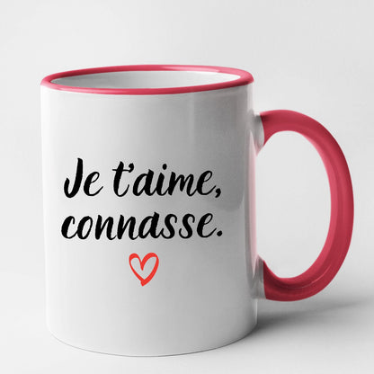 Mug Je t'aime connasse