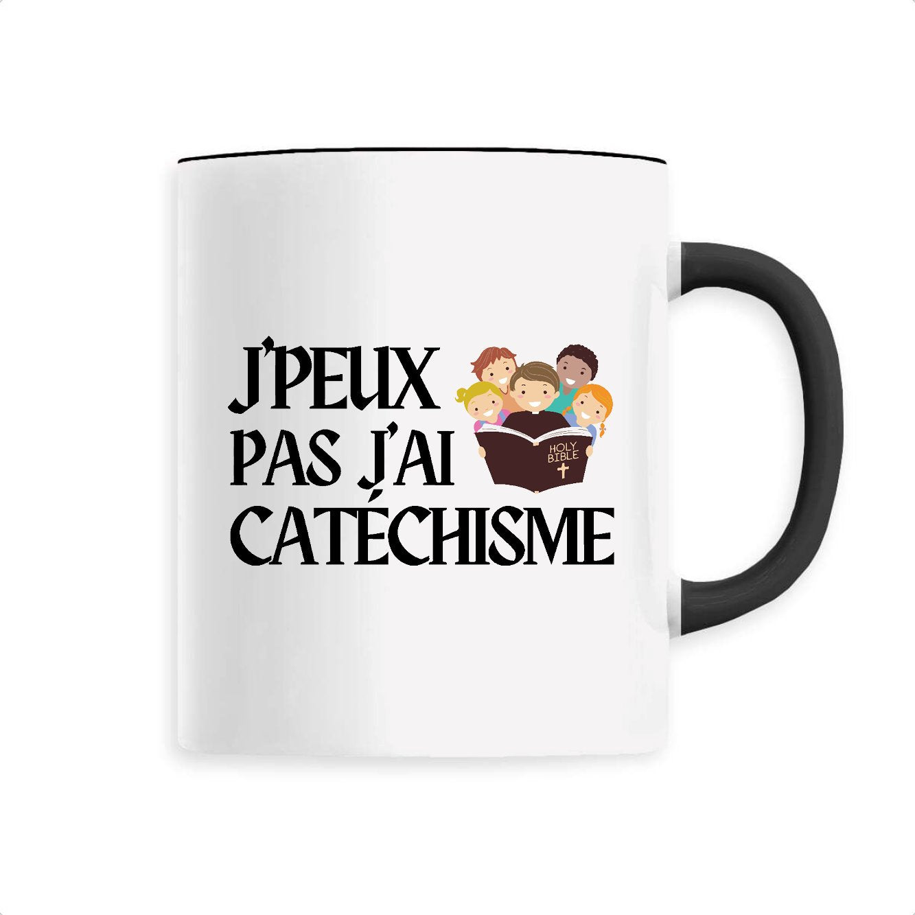 Mug J'peux pas j'ai catéchisme