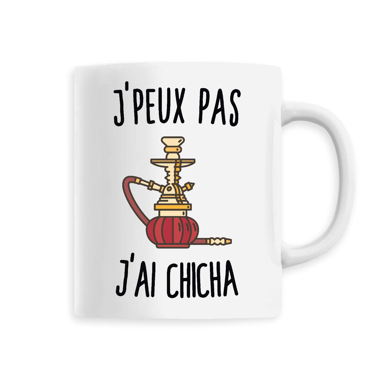 Mug J'peux pas j'ai chicha