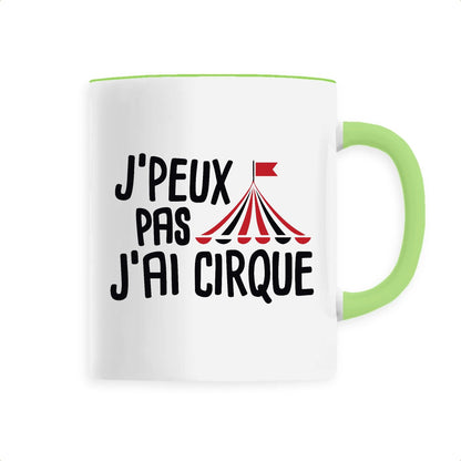 Mug J'peux pas j'ai cirque