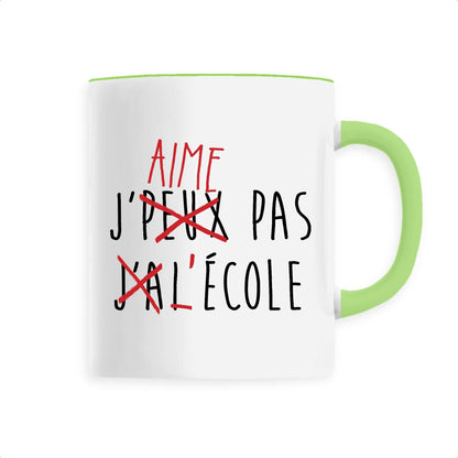 Mug J'peux pas j'ai école