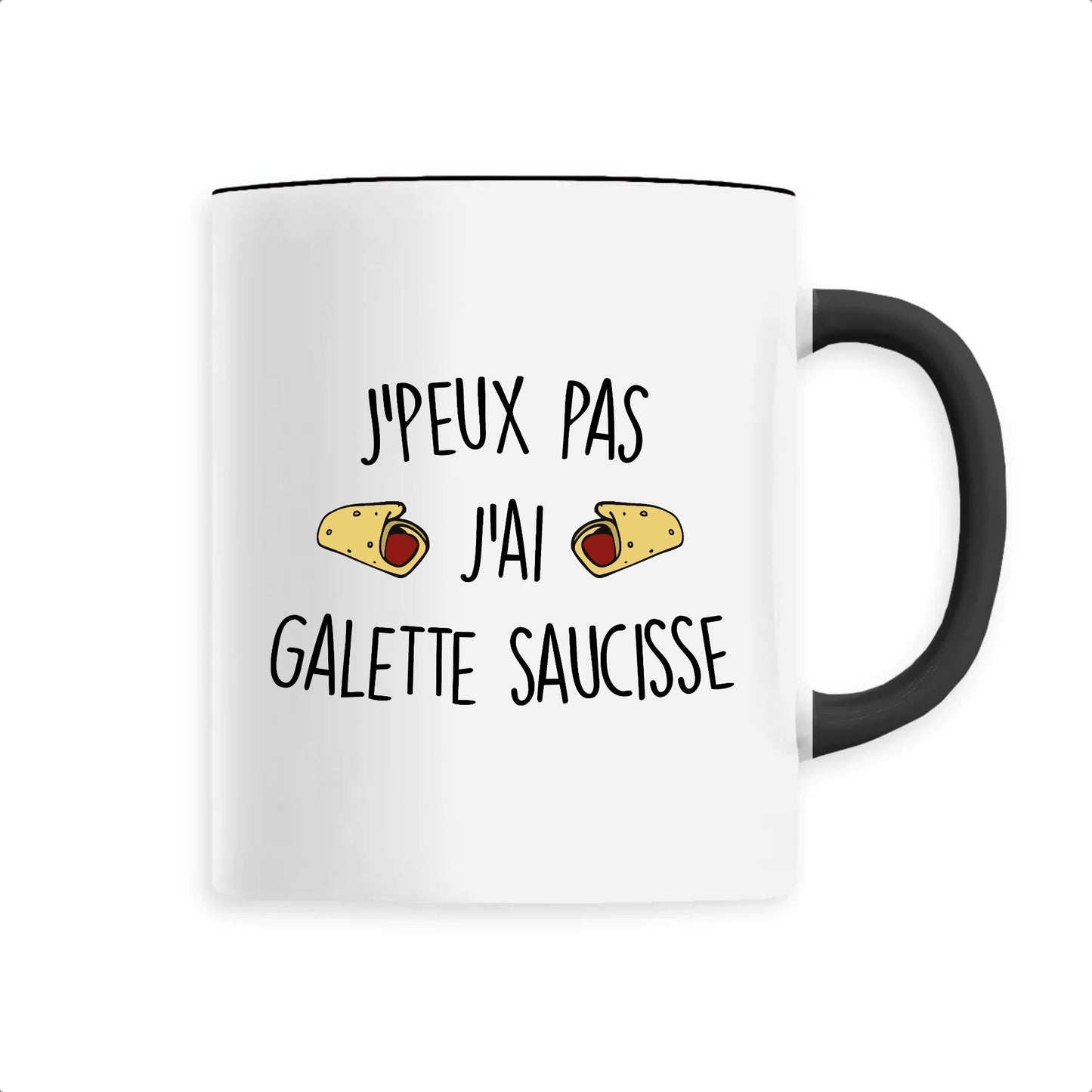 Mug J'peux pas j'ai galette saucisse