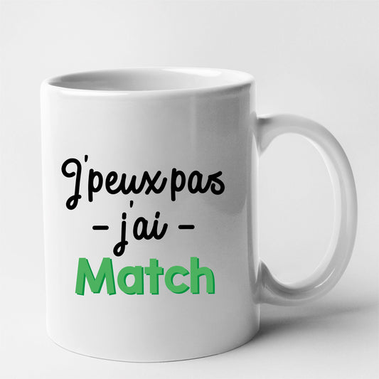 Mug J'peux pas j'ai match