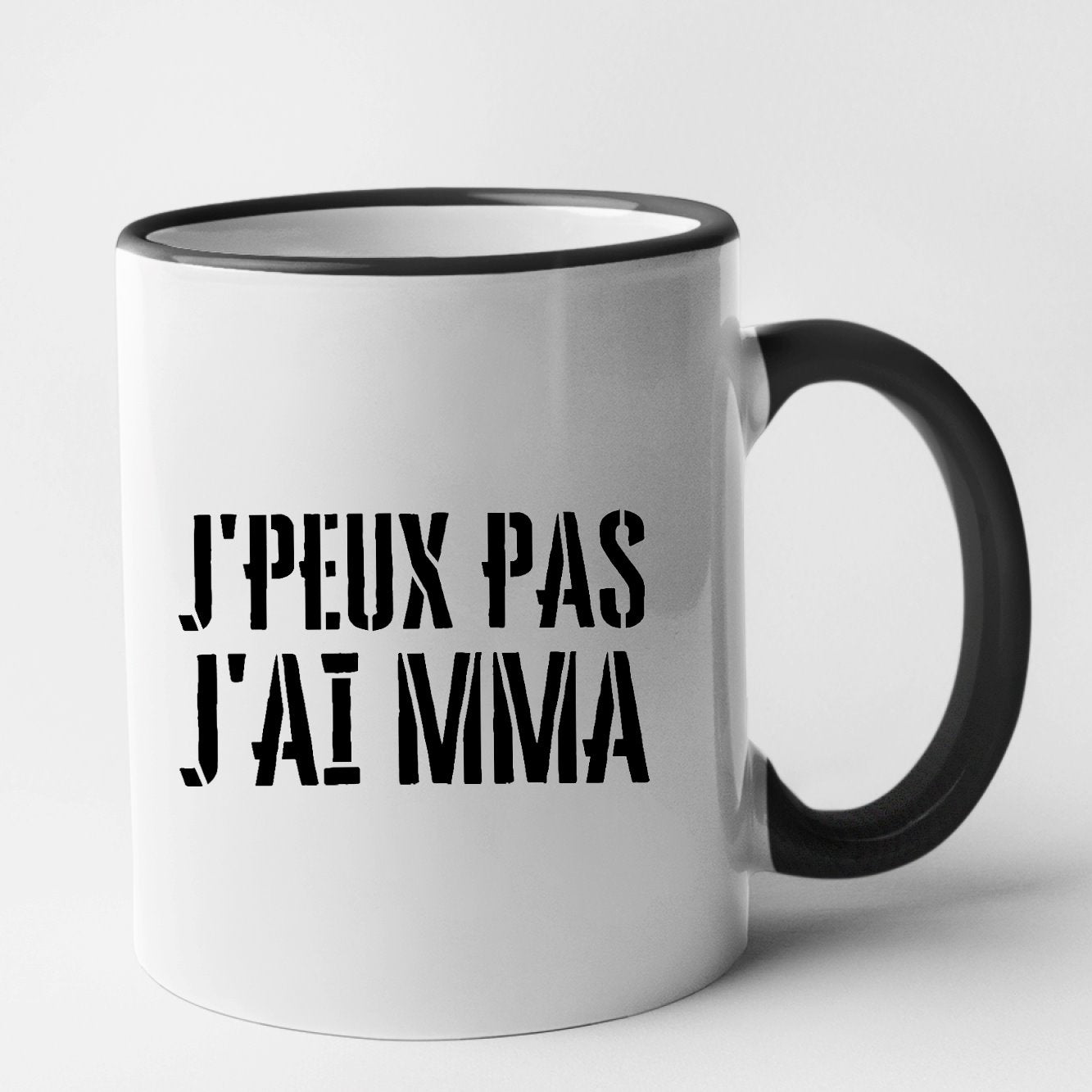 Mug J'peux pas j'ai MMA