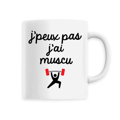 Mug J'peux pas j'ai muscu