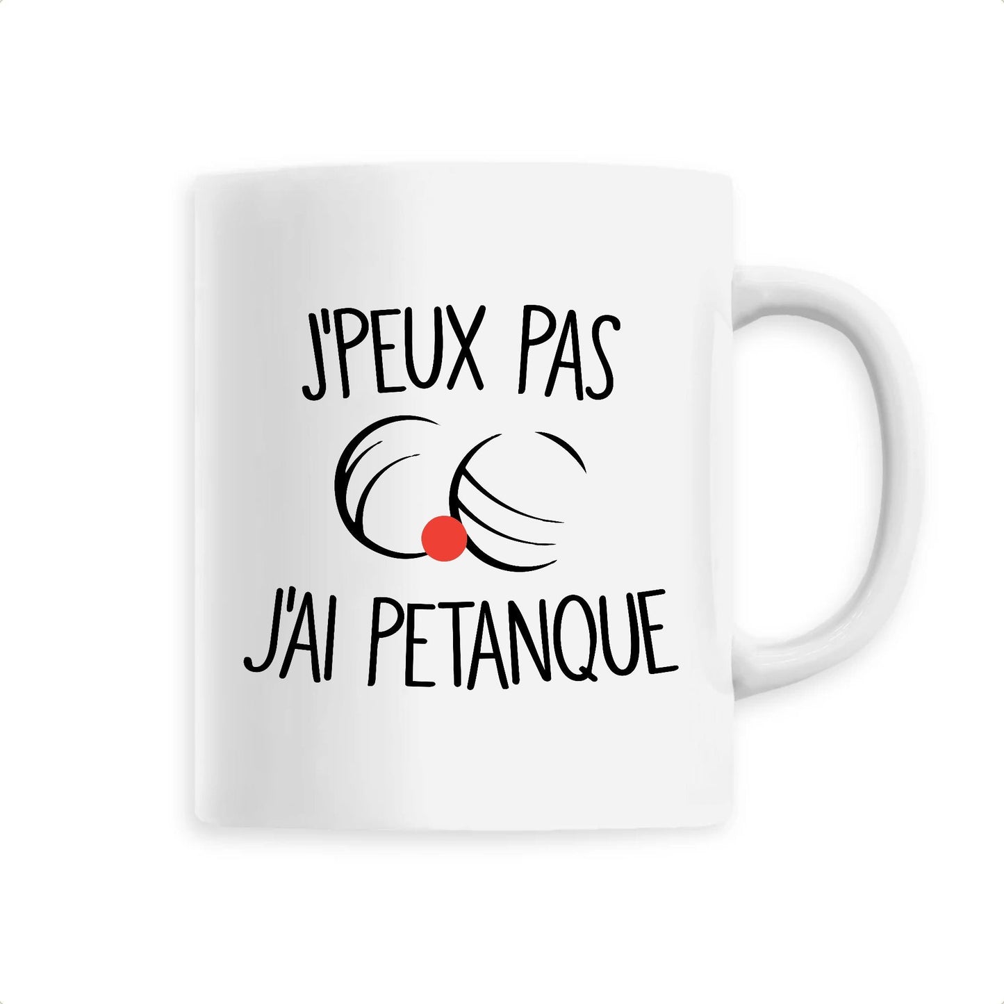 Mug J'peux pas j'ai pétanque