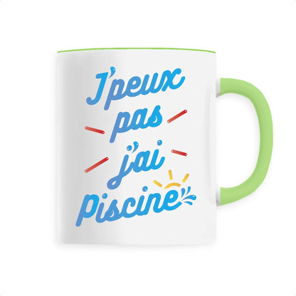 Mug J'peux pas j'ai piscine