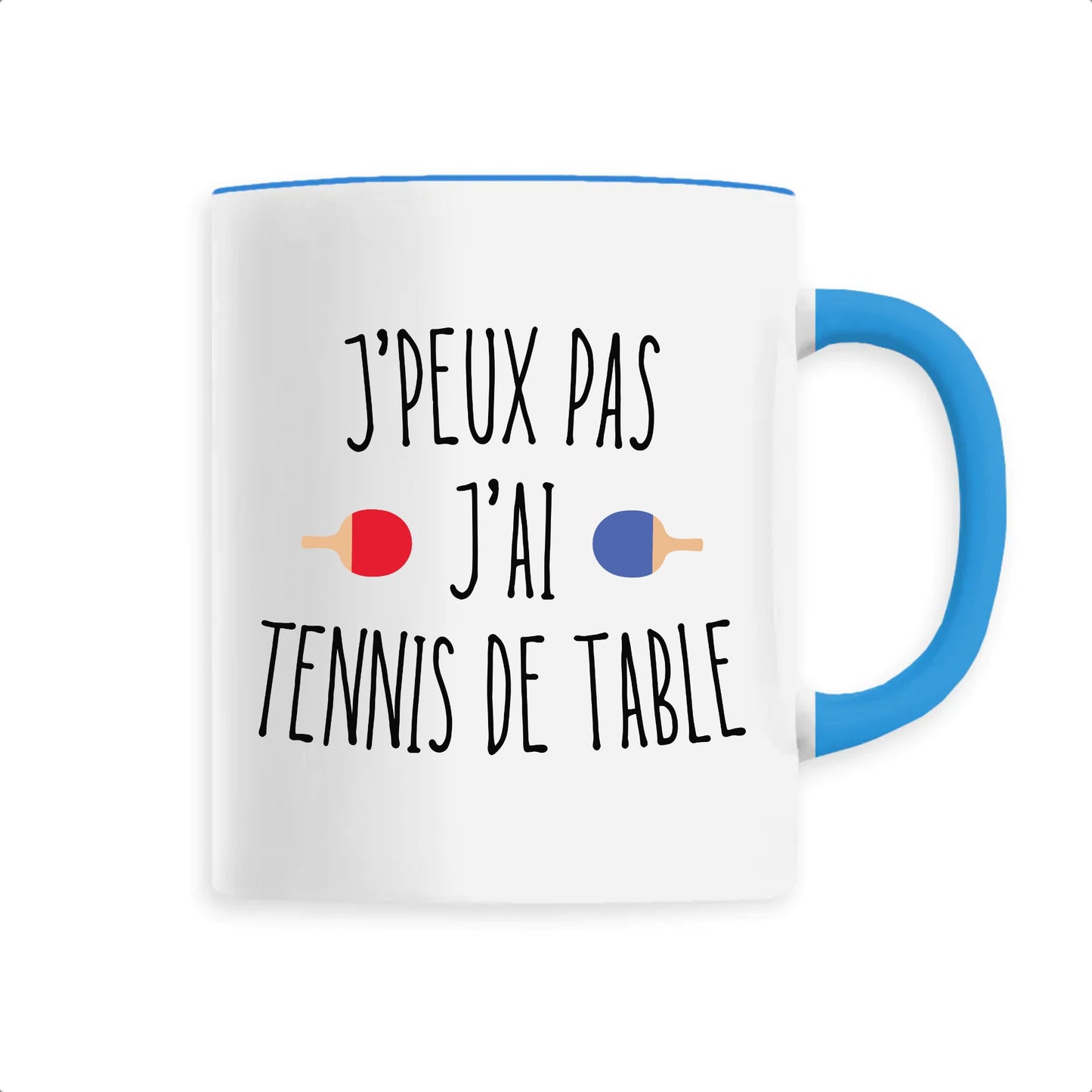 Mug J'peux pas j'ai tennis de table