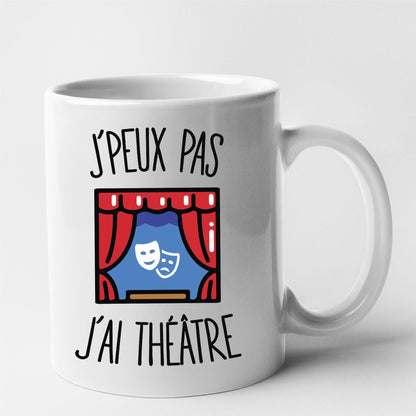 Mug J'peux pas j'ai théâtre