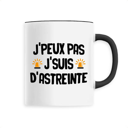 Mug J'peux pas j'suis d'astreinte