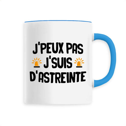 Mug J'peux pas j'suis d'astreinte