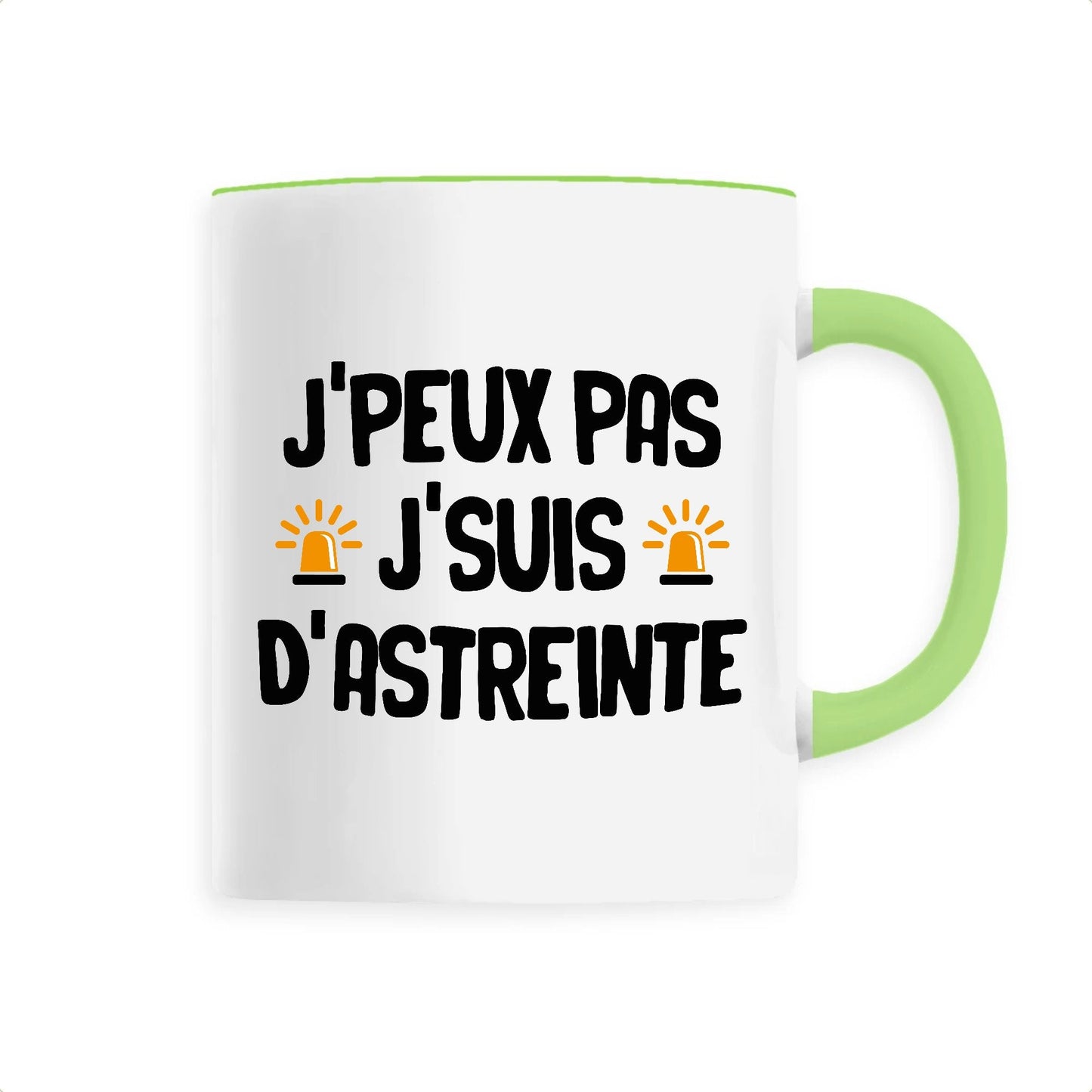 Mug J'peux pas j'suis d'astreinte