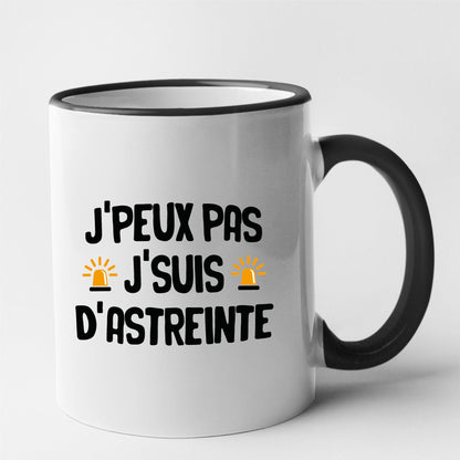 Mug J'peux pas j'suis d'astreinte