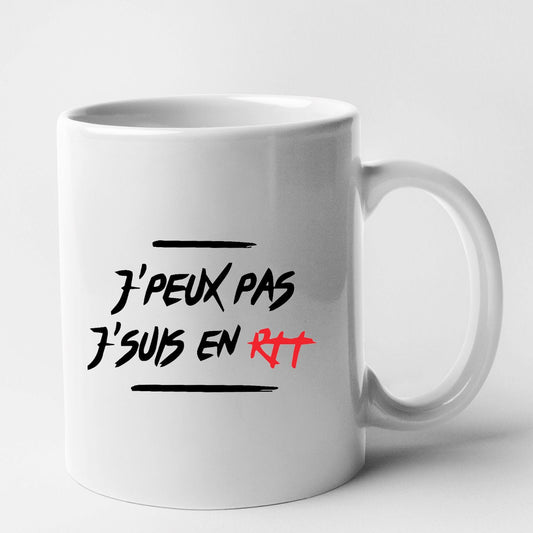 Mug J'peux pas j'suis en RTT