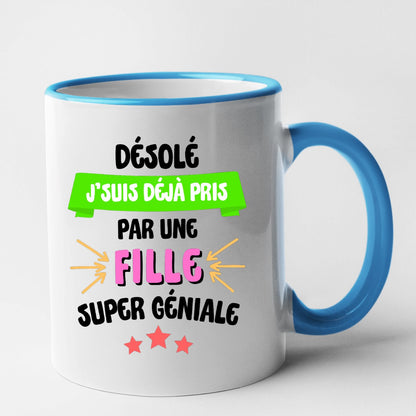 Mug J'suis déjà pris pas une fille super géniale