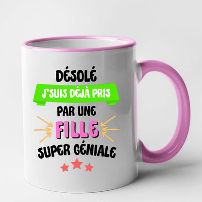 Mug J'suis déjà pris pas une fille super géniale