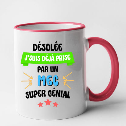 Mug J'suis déjà prise pas un mec super génial