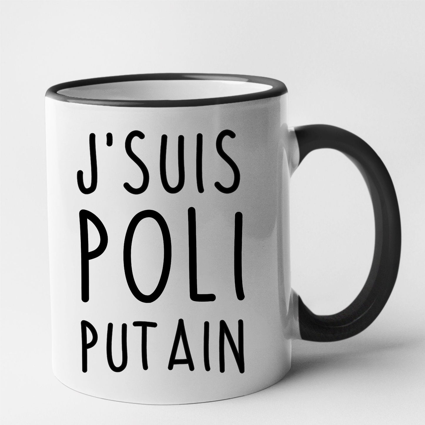 Mug J'suis poli putain