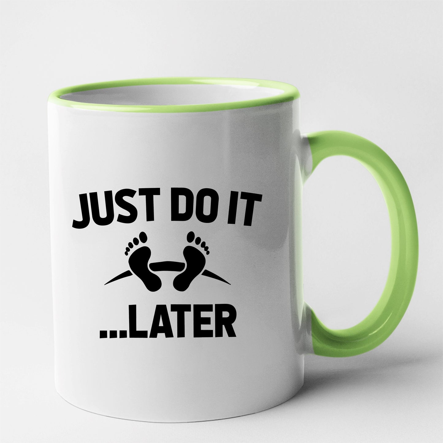 Mug Just do it later