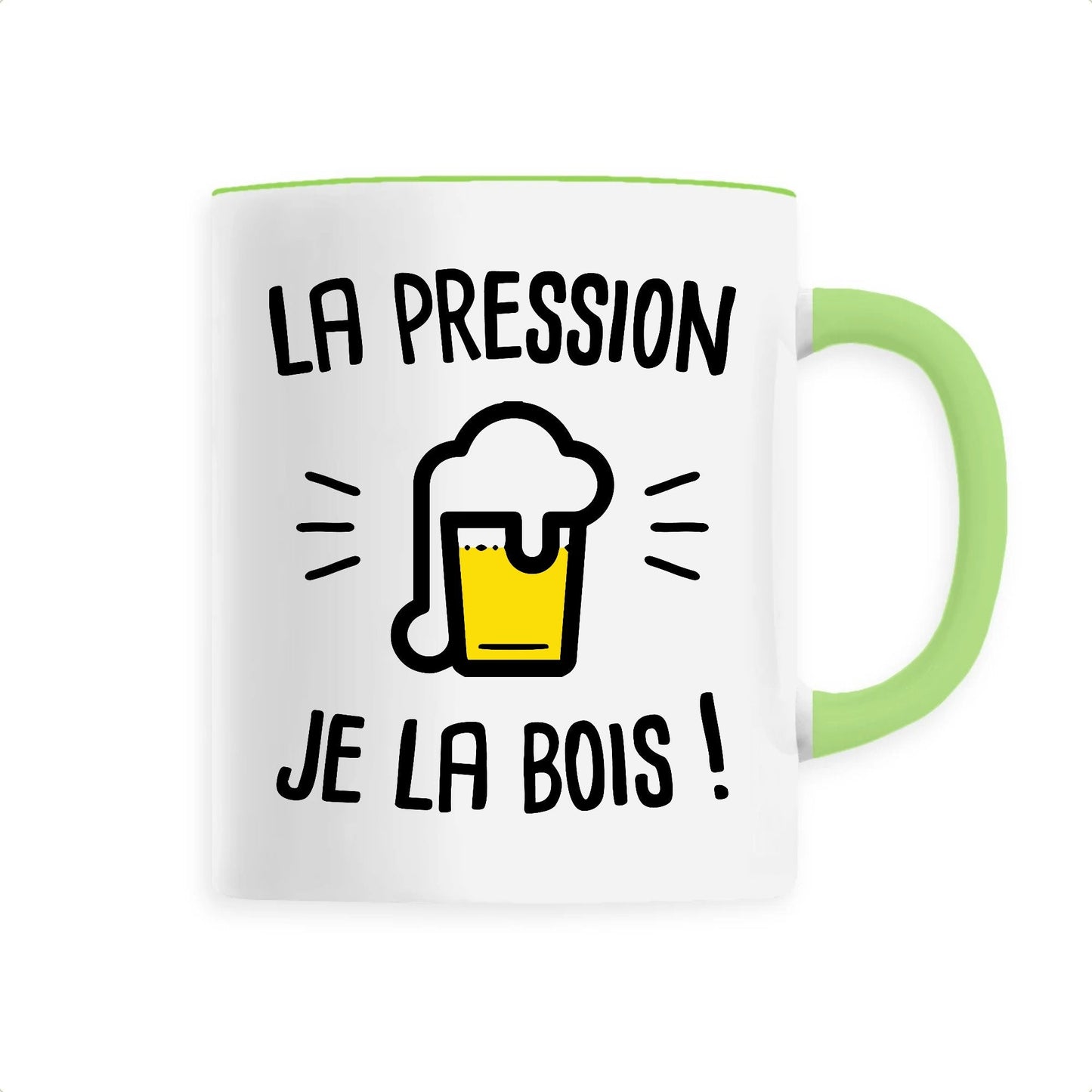 Mug La pression je la bois