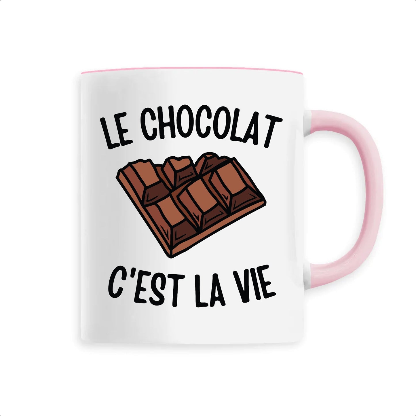 Mug Le chocolat c'est la vie