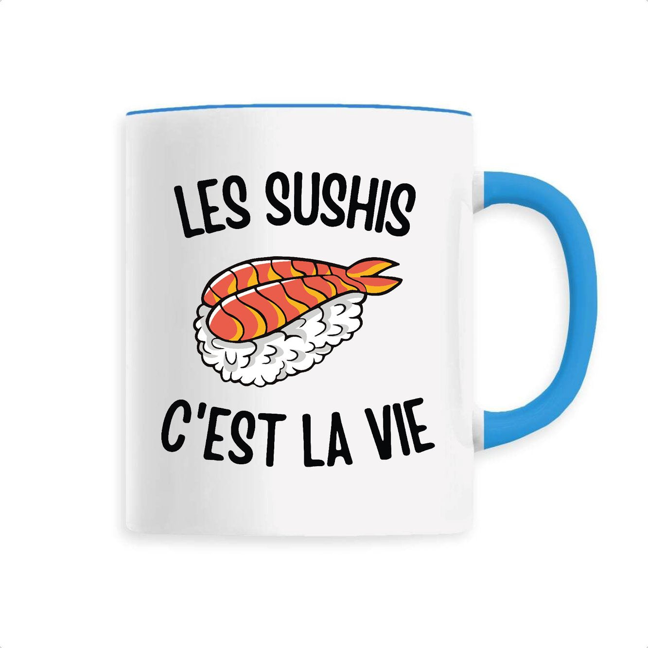 Mug Les sushis c'est la vie