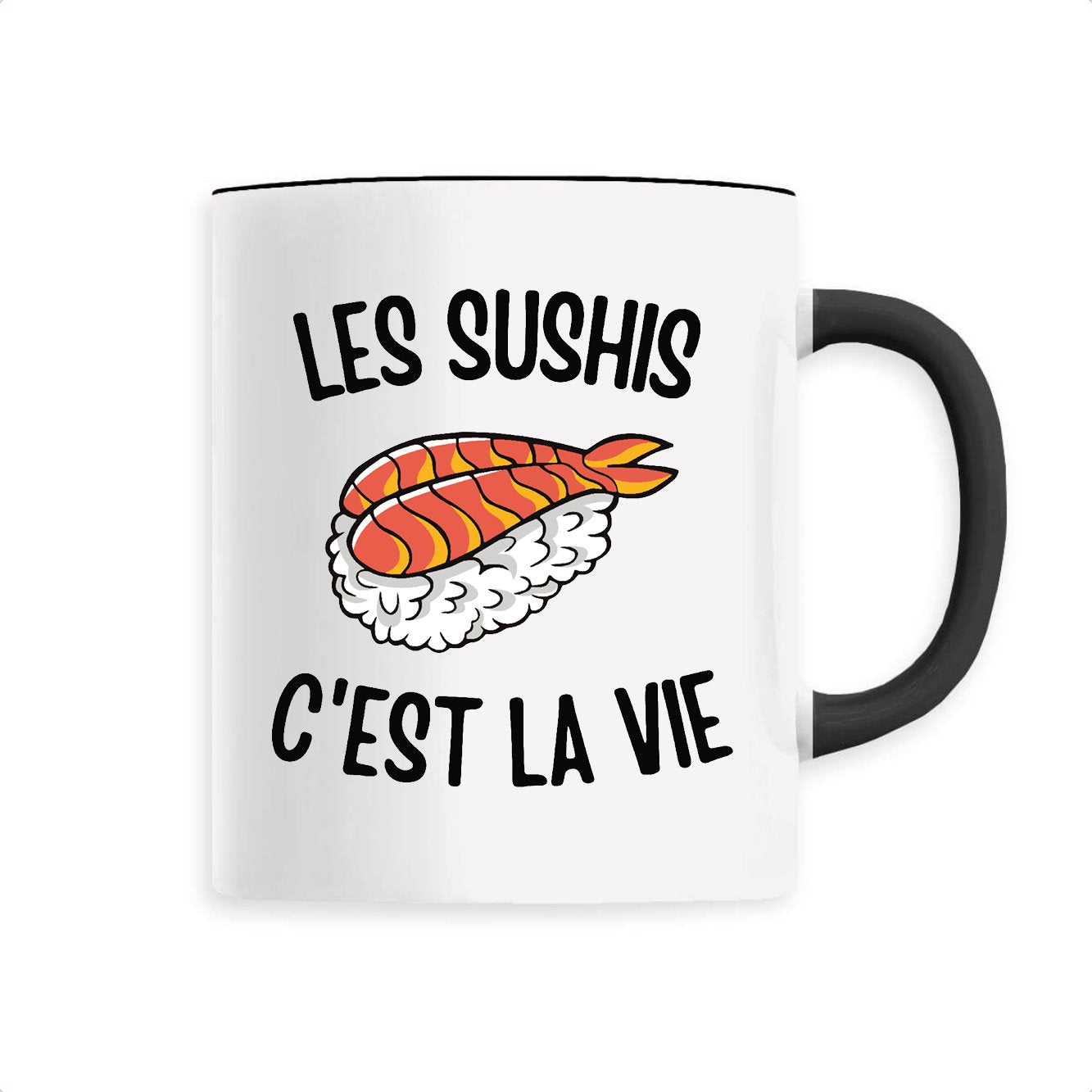 Mug Les sushis c'est la vie