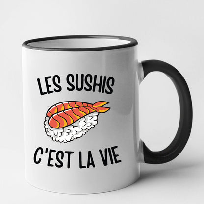 Mug Les sushis c'est la vie