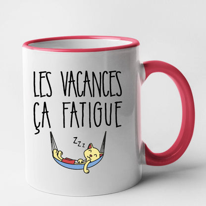 Mug Les vacances ça fatigue