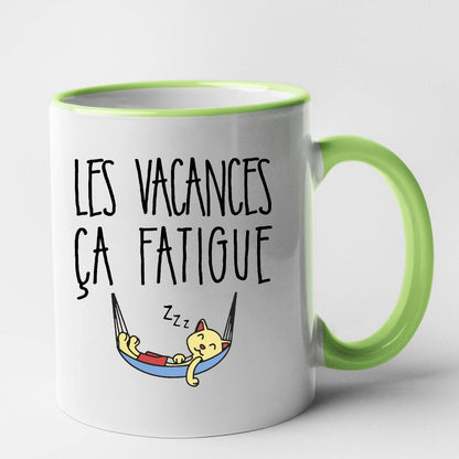 Mug Les vacances ça fatigue