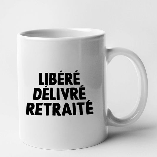 Mug Libéré délivré retraité