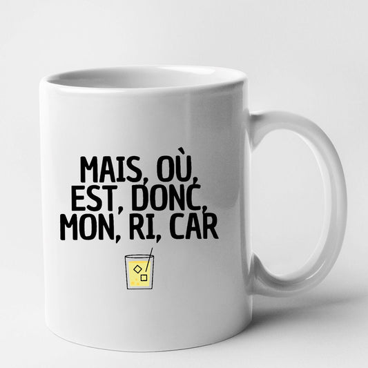 Mug Mais, où, est, donc, mon, ri, car