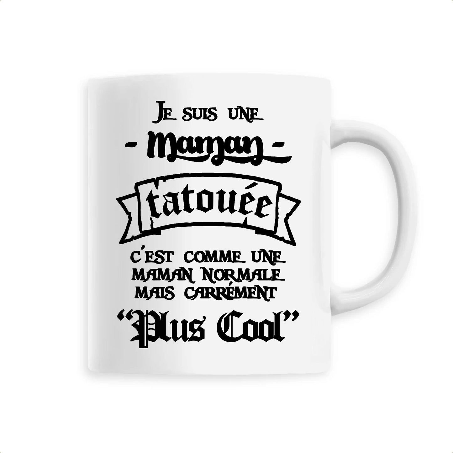 Mug Maman tatouée