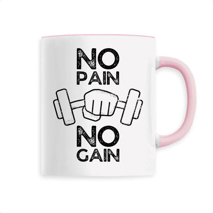 Mug No pain no gain