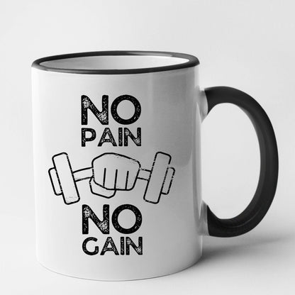 Mug No pain no gain