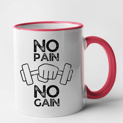 Mug No pain no gain