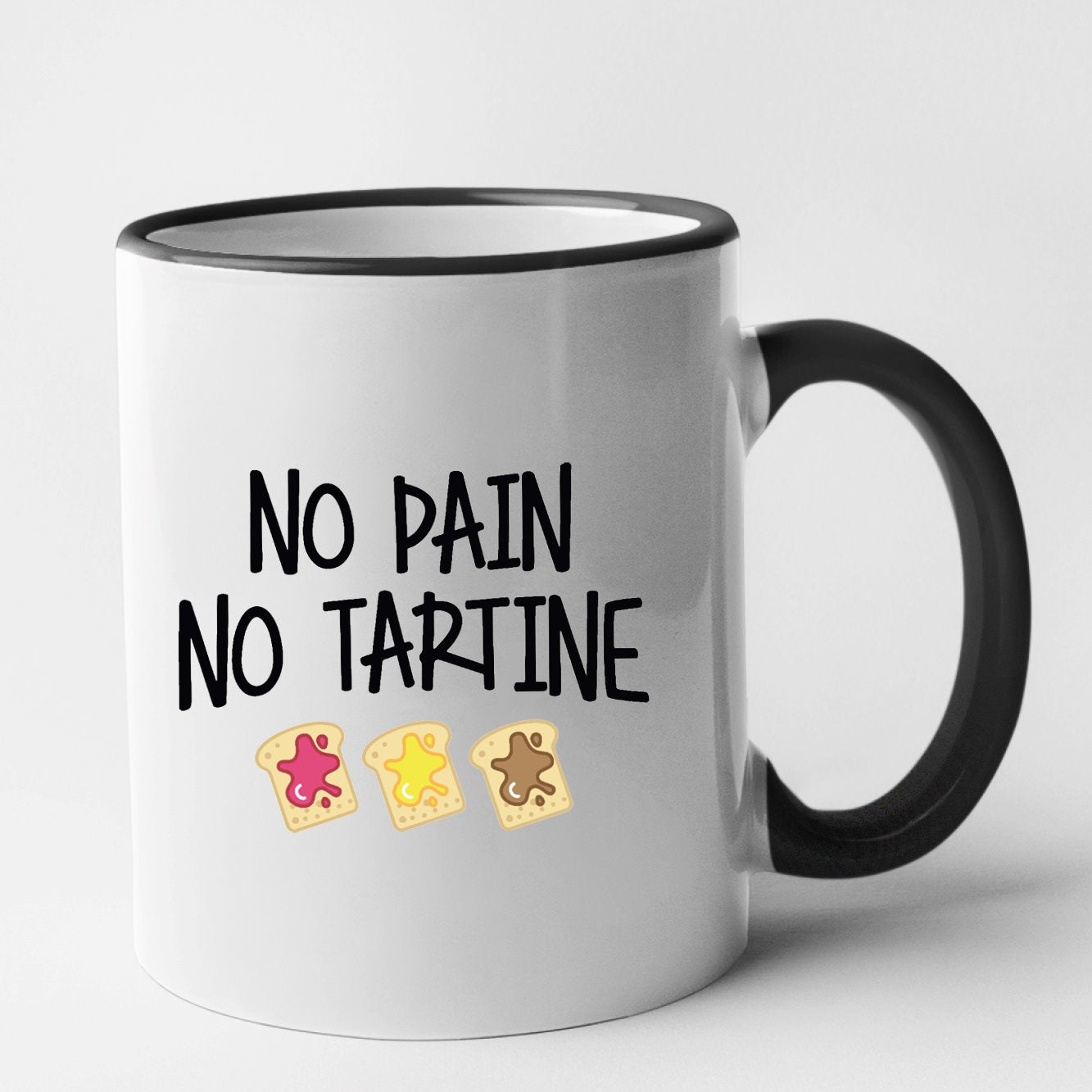 Mug No pain no tartine