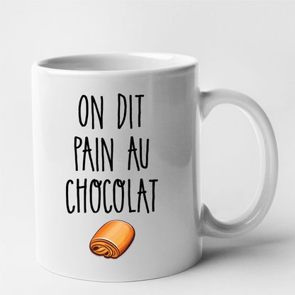 Mug On dit pain au chocolat