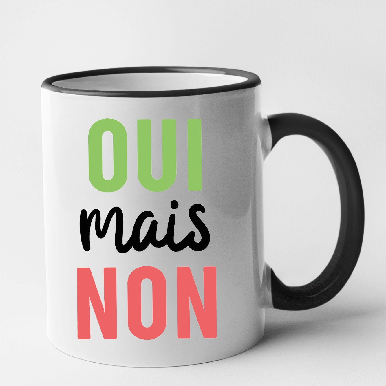 Mug Oui mais non