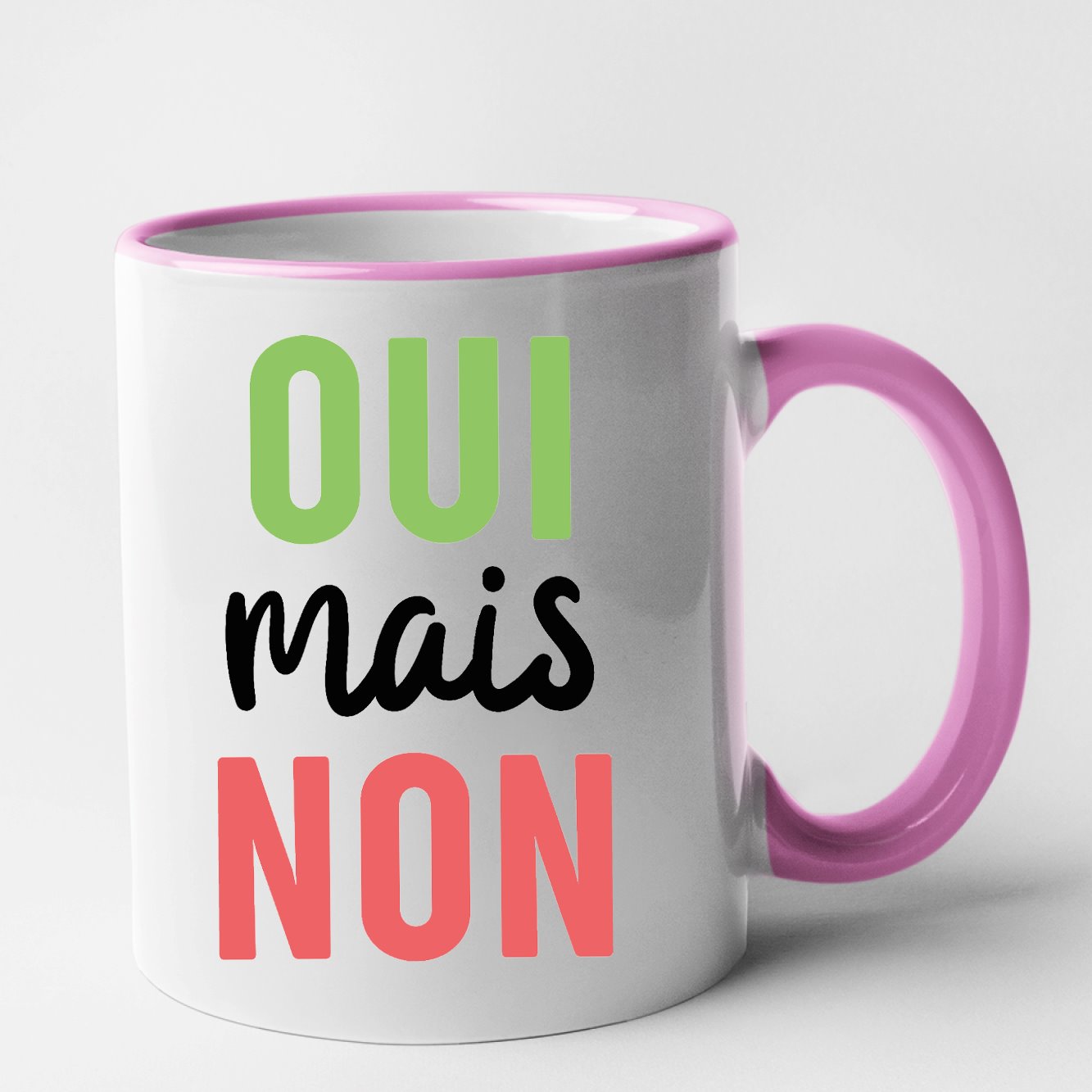 Mug Oui mais non