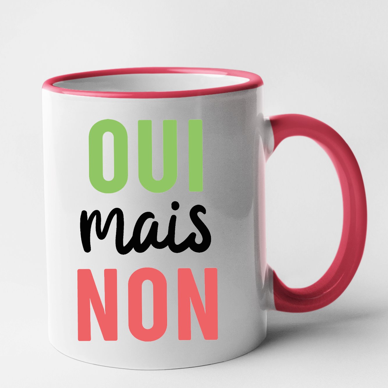 Mug Oui mais non