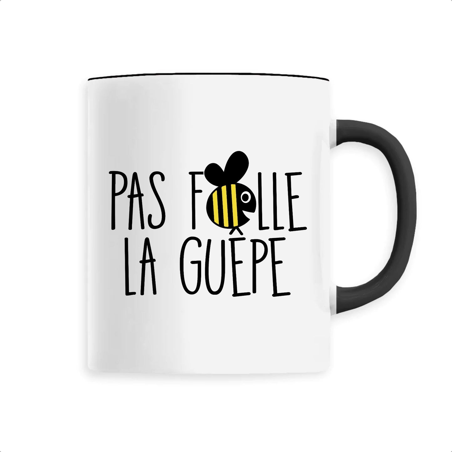 Mug Pas folle la guêpe