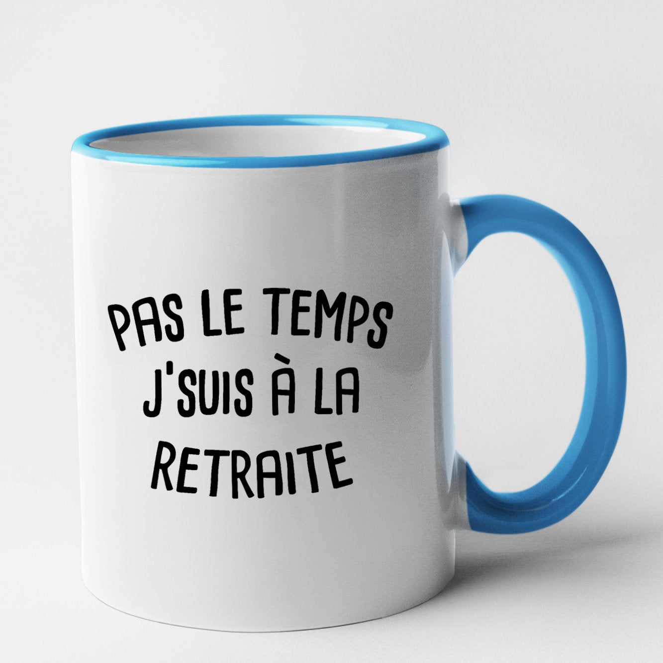 Mug Pas le temps j'suis à la retraite