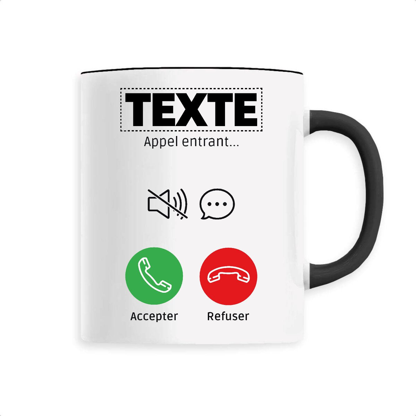 Mug Personnalisé Appel de "votre texte"