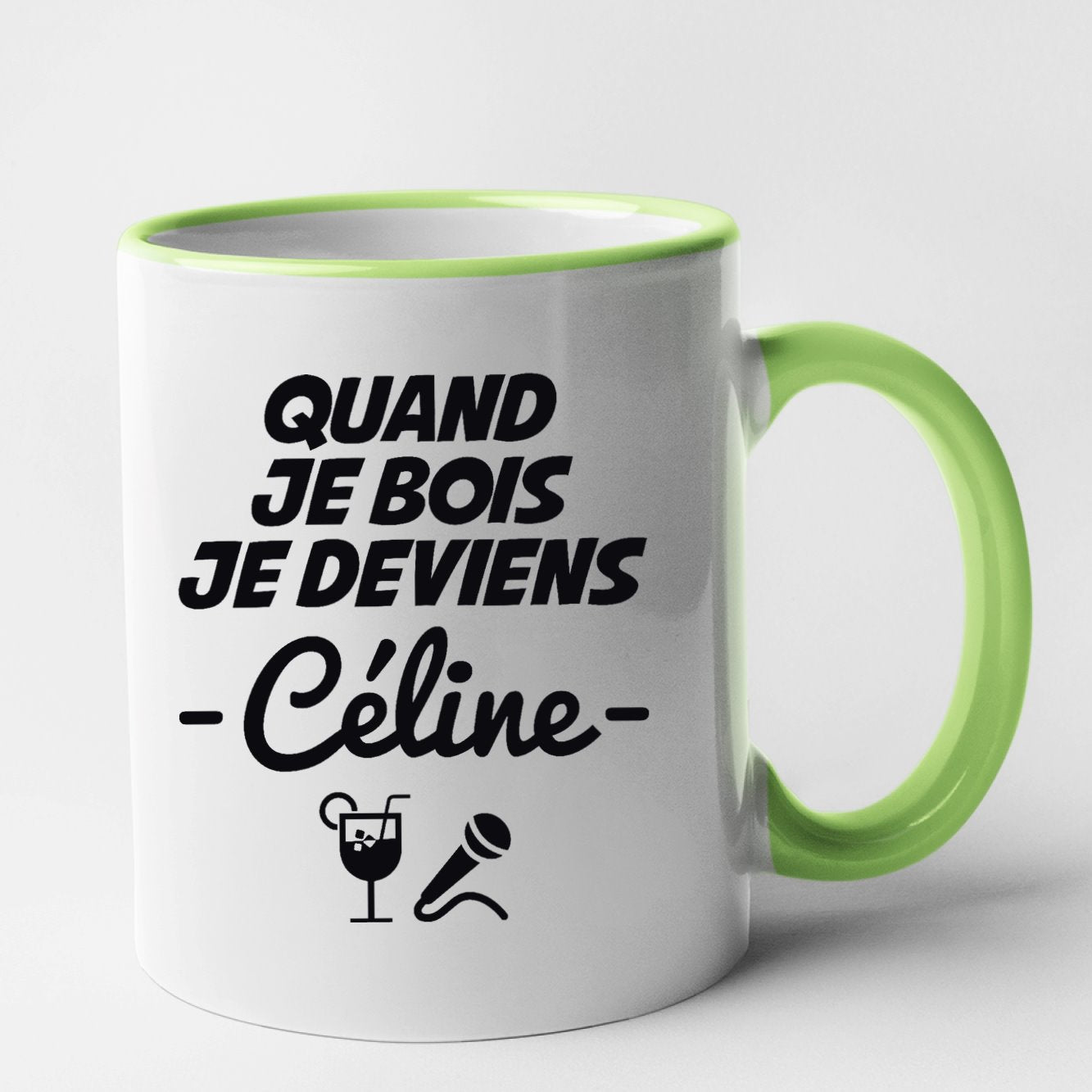 Mug Quand je bois je deviens Céline