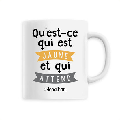 Mug Qu'est-ce qui est jaune Jonathan