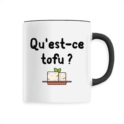 Mug Qu'est-ce tofu