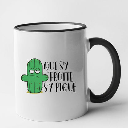 Mug Qui s'y frotte s'y pique