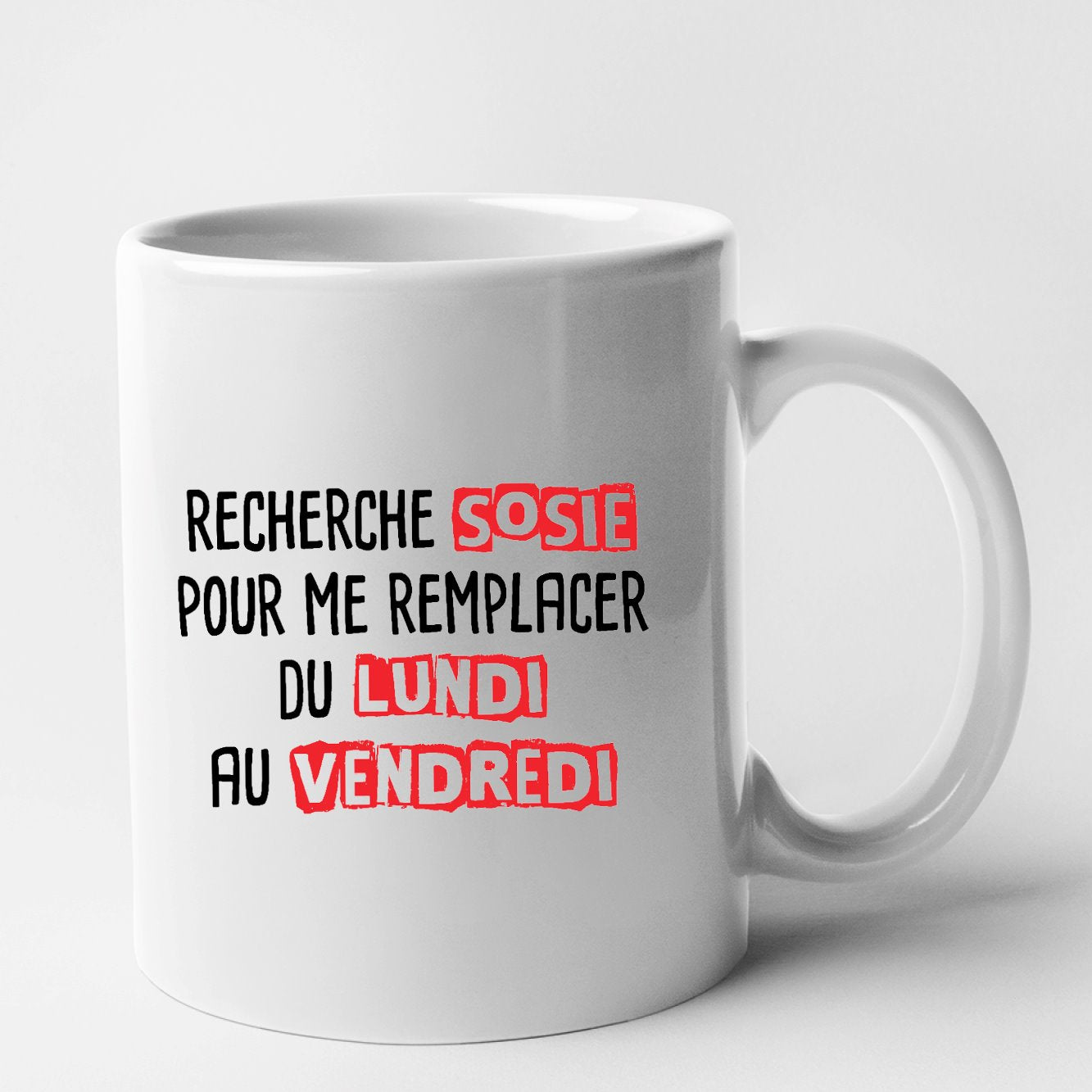 Mug Recherche sosie du lundi au vendredi